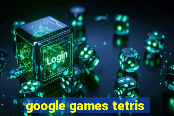 google games tetris